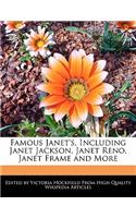 Famous Janet's, Including Janet Jackson, Janet Reno, Janet Frame and More