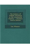 The History of Yiddish Literature in the Nineteenth Century