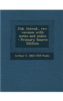 Job. Introd., REV. Version with Notes and Index