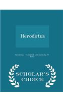 Herodotus - Scholar's Choice Edition