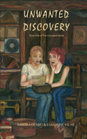 Unwanted Discovery - Book One: (English)