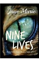 Nine Lives