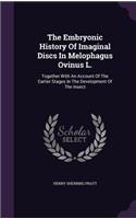 Embryonic History Of Imaginal Discs In Melophagus Ovinus L.
