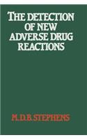 Detection of New Adverse Drug Reactions