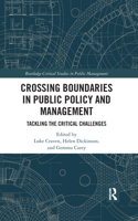 Crossing Boundaries in Public Policy and Management