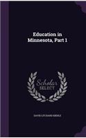Education in Minnesota, Part 1