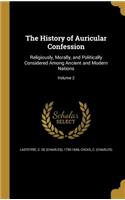 The History of Auricular Confession