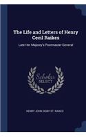 The Life and Letters of Henry Cecil Raikes