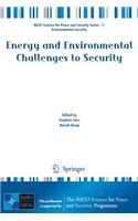 Energy and Environmental Challenges to Security