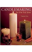 Candlemaking for the First Time(r)