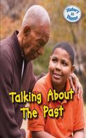 Talking About the Past: (History at Home)