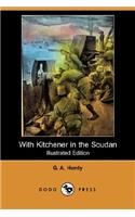 With Kitchener in the Soudan (Illustrated Edition) (Dodo Press)