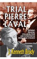 The Trial of Pierre Laval