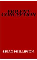 Violent Conception