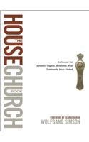 House Church Book, The