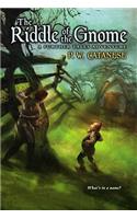 Riddle of the Gnome