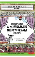 Shakespeare's A Midsummer Night's Dream for Kids