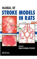 Manual of Stroke Models in Rats