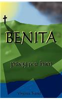 Benita;prey for Him