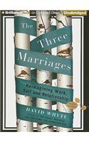 Three Marriages