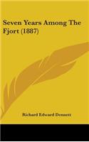 Seven Years Among The Fjort (1887)