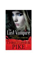 Last Vampire: Volume 3: Evil Thirst & Creatures of Forever
