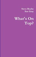 What's On Top?