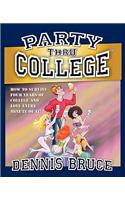 Party Thru College