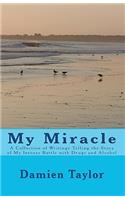 My Miracle