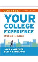 Your College Experience, Concise: Strategies for Success