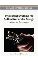 Intelligent Systems for Optical Networks Design