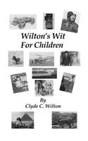Wilton's Wit for Children