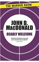 Deadly Welcome: (Murder Room)