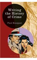 Writing the History of Crime