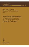 Nonlinear Phenomena in Atmospheric and Oceanic Sciences