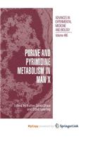 Purine and Pyrimidine Metabolism in Man X