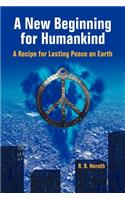 New Beginning for Humankind