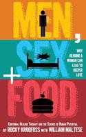 Men, Sex + Food