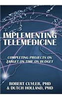 Implementing Telemedicine