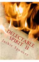 Delectable Spirit II 
