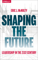 Shaping the Future