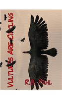 Vultures Are Circling