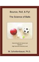 Bounce, Roll, & Fly