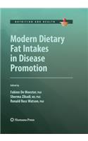 Modern Dietary Fat Intakes in Disease Promotion
