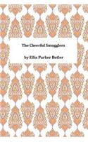 The Cheerful Smugglers: (English)
