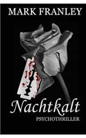Nachtkalt: Psychothriller