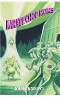 Karate Chop Moms