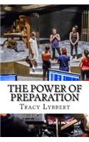 The Power of Preparation: Teacher Edition