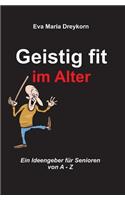 Geistig fit im Alter