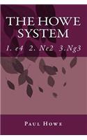 Howe System